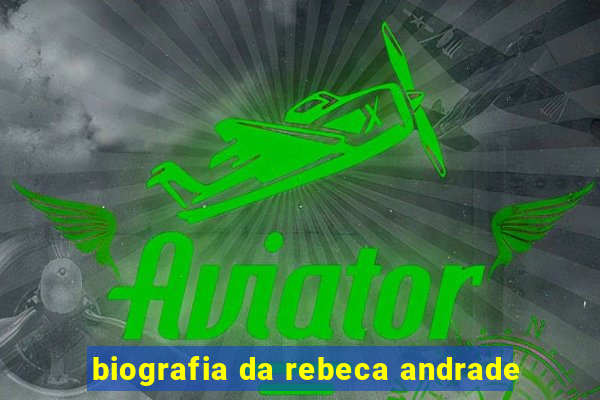 biografia da rebeca andrade